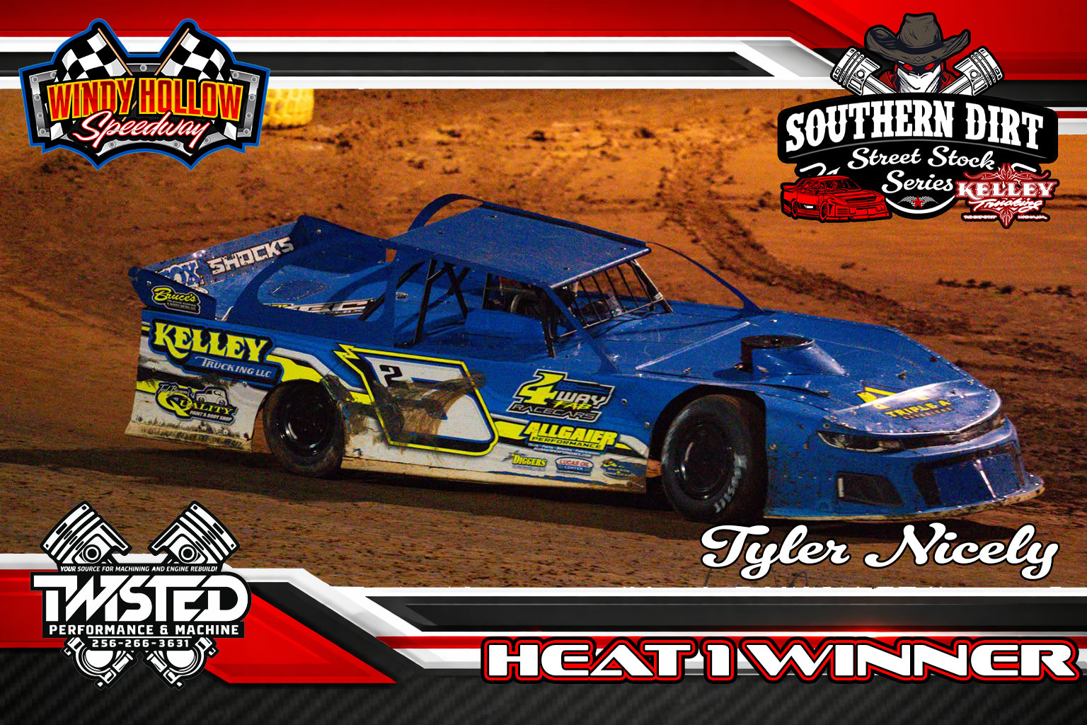 Tyler Nicely - Twisted Performance Heat 1